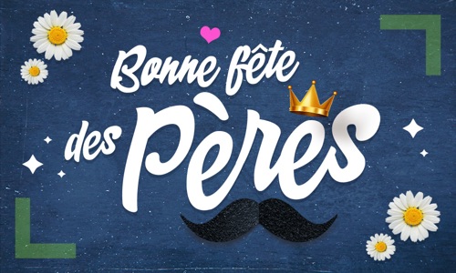 fête des pères 2025